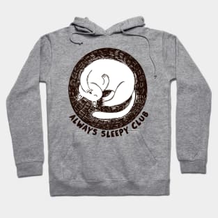 Always Sleepy Club Hoodie